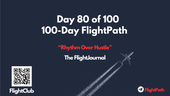 FlightPath Day 80 of 100: Rhythm Over Hustle - How Founders don’t burn out from work