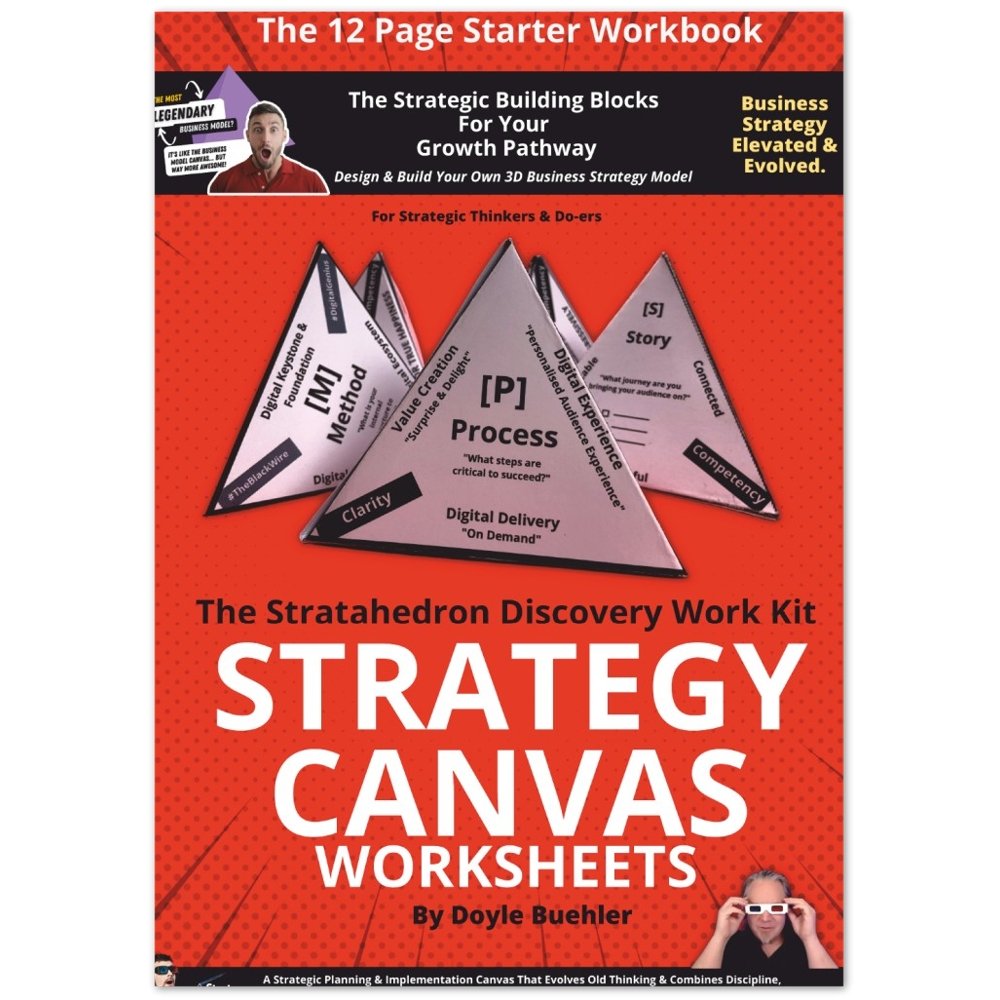 Strategy Canvas - The Strategy Starter Workbook - Print Version